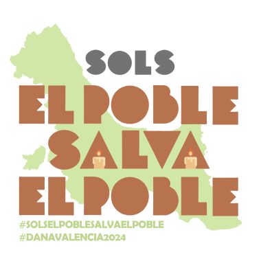 SOLS EL POBLE SALVA EL POBLE